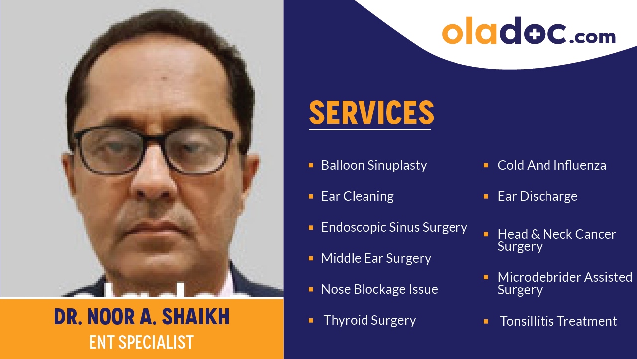 Services provided by Dr.Noor A. Shaikh